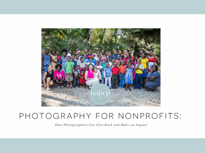 Photography for Nonprofits and Photographers Giving Back