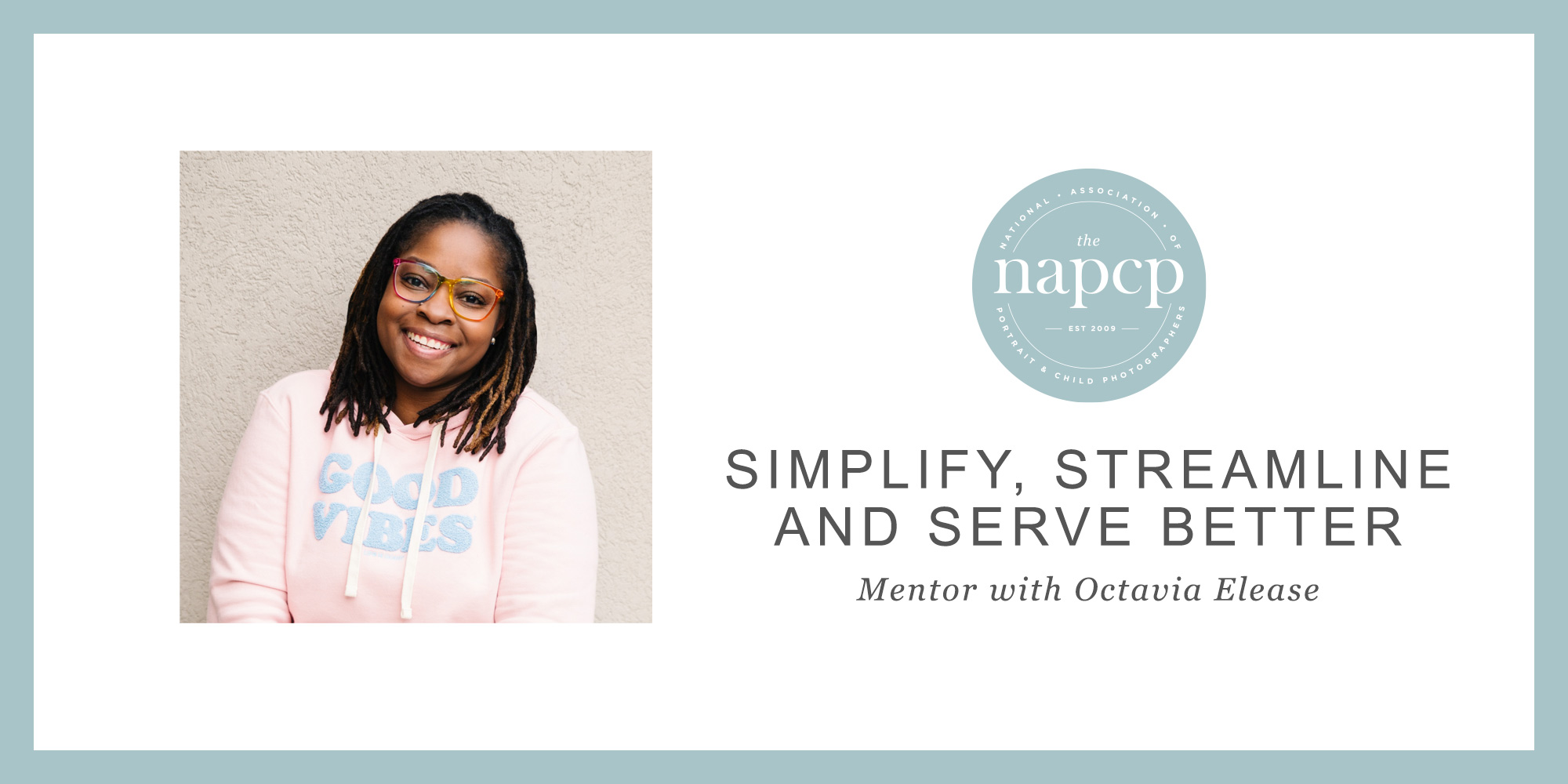 Mentorships with Octavia Elease 